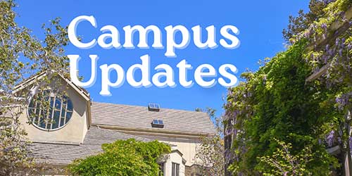 Campus Updates